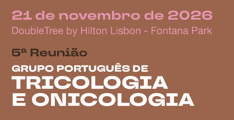 Especialistas reunidos em Lisboa para debater os avanços em Tricologia